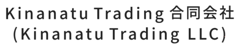 Kinanatu Trading 合同会社